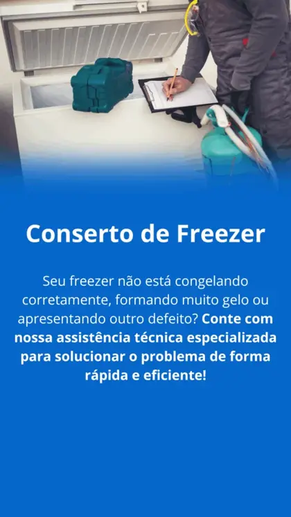 Assistência técnica especializada — Conserto de Freezer